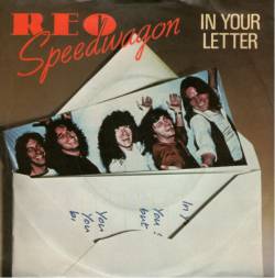 REO Speedwagon : In Your Letter - Shakin' It Loose